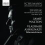 Walton, Jamie / Vladimir Ashkenazy - Schumann/Dvorak: Cello Concerto In a Minor Op.129 & 104