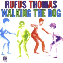 Thomas, Rufus - Walking the Dog