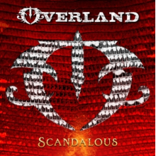 Overland (Canada) - Scandalous