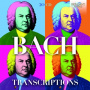 Bach, Johann Sebastian - Bach Transcriptions