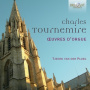 Tournemire, C. - Oeuvres D'orgue