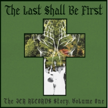 V/A - Last Shall Be First: the Jcr Records Story