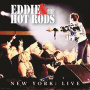 Eddie & the Hot Rods - New York: Live