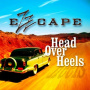 Ezzcape - Head Over Heels (CD)