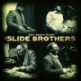 Slide Brothers - Robert Randolph Presents