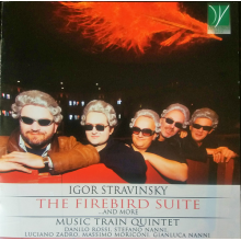 Music Train Quintet - The Firebird Suite and More