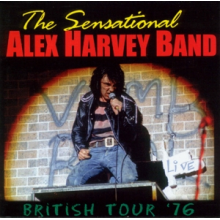 Sensational Alex Harvey Band - British Tour '76