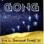 Gong - Live In Sherwood Forest '75
