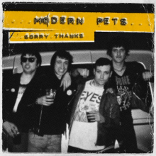 Modern Pets - Sorry, Thanks