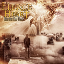 Fierce Heart - War For the World
