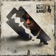 Rome Streetz - Noise Kandy 4