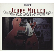 Miller, Jerry - New Road Under My Wheels