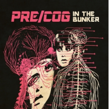 Pre-Cog In the Bunker - Precog's Dream