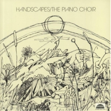 Piano Choir - Handscapes