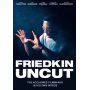 Documentary - Friedkin Uncut
