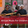 V/A - Rough Guide: African Music For Children