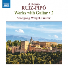Ruiz-Pipo, A. - Works With Guitar 2