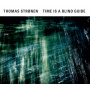 Stronen, Thomas - Time is a Blind Guide
