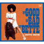 Smith, Bette - Good, the Bad and the Bette