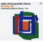 Radio String Quartet Vienna - Posting Joe