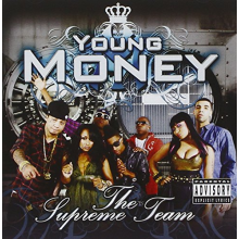 Young Money - Supreme Team
