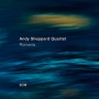 Andy Sheppard Quartet - Romaria
