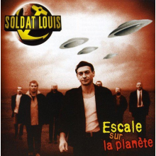Soldat Louis - Escale Sur La Planete