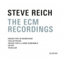 Reich - Ecm Recordings