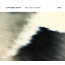Cohen, Avishai - Into the Silence