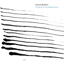 Brahem, Anouar - Conte De L'incroyable Amo