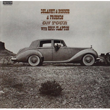Delaney & Bonnie - On Tour With Eric Clapton
