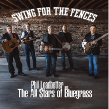 Leadbetter, Phil -& the All Stars of Bluegrass- - Swing For the Fences