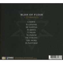 Bliss of Flesh - Tyrant