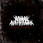 Anaal Nathrakh - Endarkenment