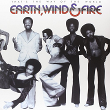 Earth, Wind & Fire - That's the Way of the World