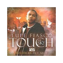 Fiasco, Lupe - Touch the Sky