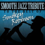 Robinson, Smokey - Smooth Jazz Tribute