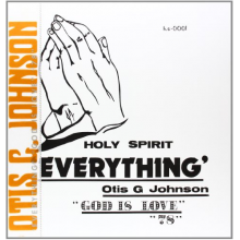 Johnson, Otis G. - Everything: God is Love