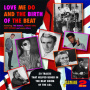 V/A - Love Me Do & the Birth of the Beat
