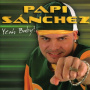 Sanchez, Papi - Yeah Baby
