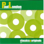 London, Paul - Classics & Originals