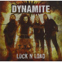 Dynamite - Lock N Loaded
