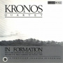 Kronos Quartet - In Formation
