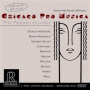 Chicago Pro Musica - The Medina Sessions