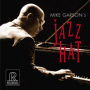 Garson, Mike - Mike Garson's Jazz Hat