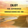 V/A - Enjoy the Experience: Homemade Records 1958-1992