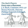 Bach Players - Every One a Chaconne