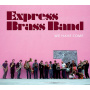 Express Brass Band - We Have Come