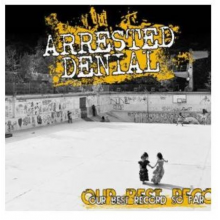 Arrested Denial - Our Best Record
