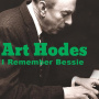 Hodes, Art - I Remember Bessie